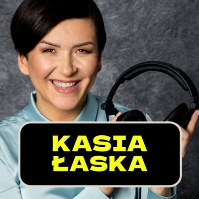#10 Kasia Łaska. Jakie wyzwania dały jej moc? - Podcast Leonarda Michalskiego - podcast Michalski Leonard