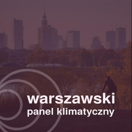 #10 Kasia Pliszczyńska & Agnieszka Pędzich: Jak warszawski panel klimatyczny wpłynie na życie w stolicy? - S02E10 - MUDA Talks - podcast Pięta Anna