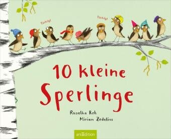 10 kleine Sperlinge Ars Edition