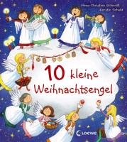 10 kleine Weihnachtsengel Schmidt Hans-Christian