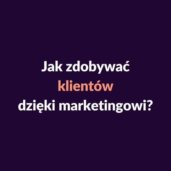 #10 Marketing w małej firmie, który przynosi klientów - Dobre praktyki dla mikroprzedsiębiorców - Izabela Grzeszczak z OgarnijDigital.pl - Tysiąc Znaków - podcast Sylwia Rospondek