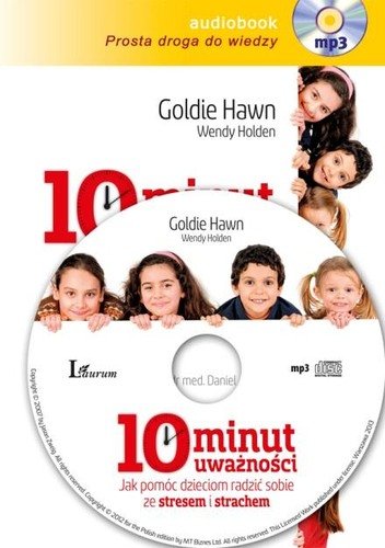 10 minut uważności Hawn Goldie, Holden Wendy