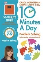 10 Minutes a Day Problem Solving KS2 Ages 7-9 Vorderman Carol