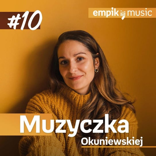 #10 Muzyczka Okuniewskiej Okuniewska Joanna