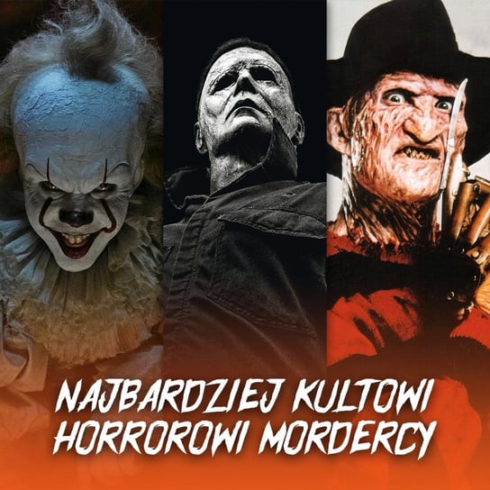 10 najbardziej kultowych horrorowych morderców - RANKING NA HALLOWEEN 2020 - Be My Hero Podcast Matuszak Kamil, Świderek Rafał