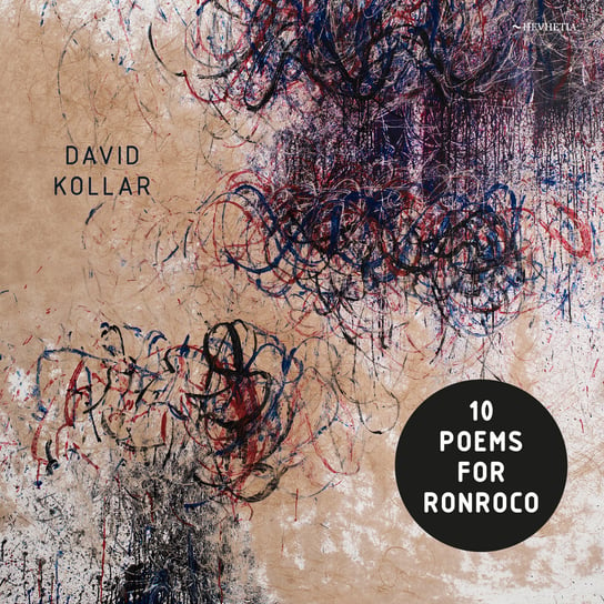 10 Poems For Ronroco / Crime On The Bunny Kollar David