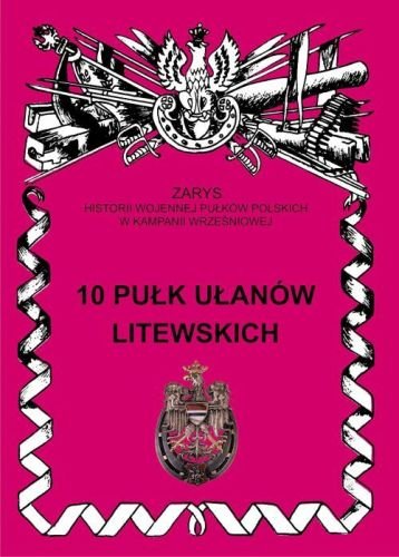 10 Pułk Ułanów Litewskich Wojciechowski Jerzy Andrzej