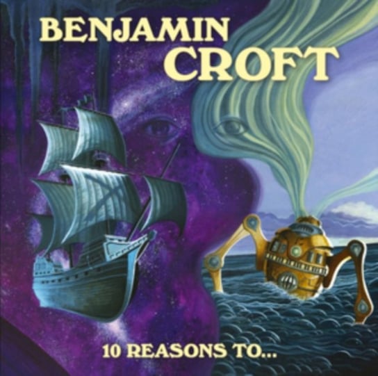 10 Reasons To... Croft Benjamin