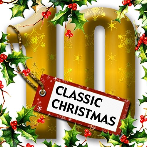 10 Series: Classic Christmas Vol 1 Various Artists
