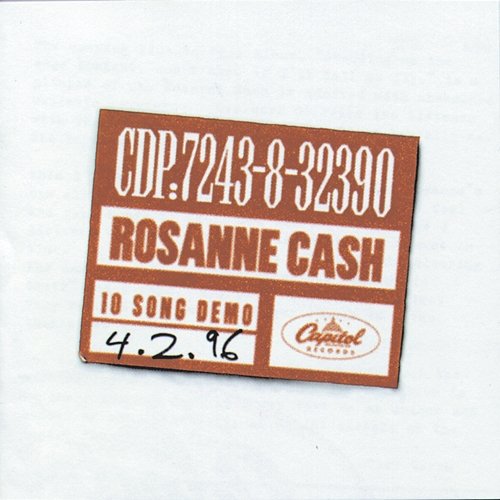 10 Song Demo Rosanne Cash