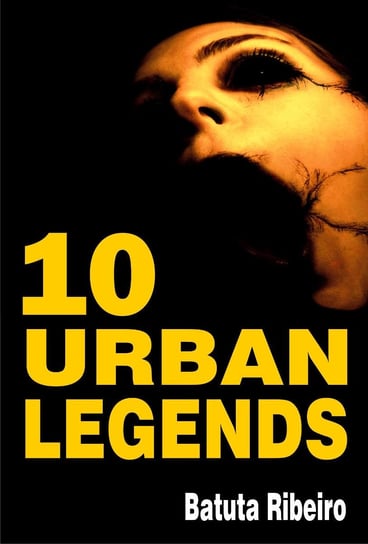 10 Urban Legends Batuta Ribeiro