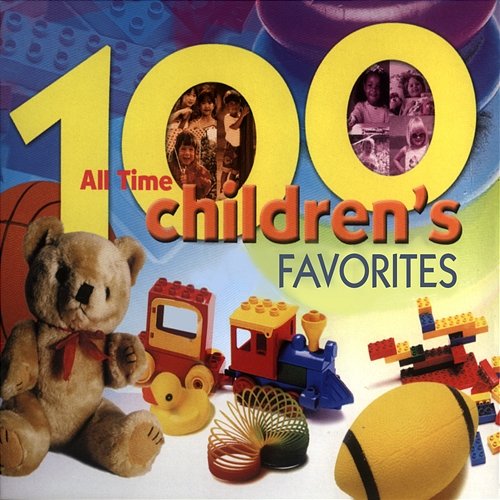 100 All Time Children's Favorites The Countdown Kids