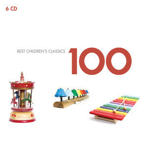 100 Best Children's Classics Various Artists