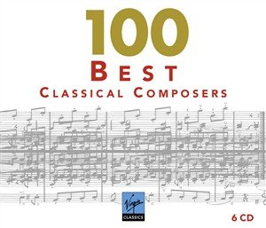 100 Best Classical Composers Choir of King's College, Cambridge