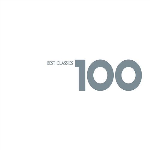 100 Best Classics Various Artists