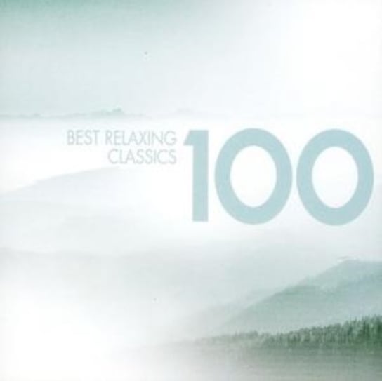 100 Best Relaxing Classics Various Artists