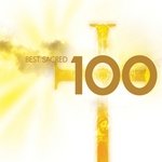 100 Best Sacred Works Various Artists