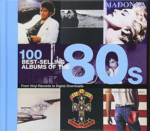 100 Best Selling Albums Of The 80s Opracowanie zbiorowe
