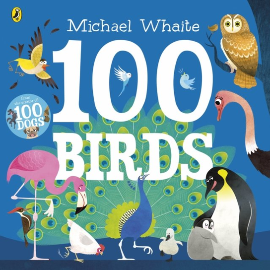 100 Birds Whaite Michael