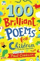 100 Brilliant Poems For Children Cookson Paul