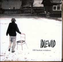 100 Broken Windows Idlewild
