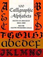 100 Calligraphic Alphabets Solo Dan X.