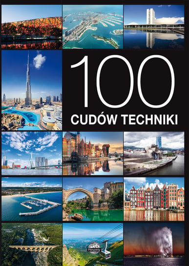 100 cudów techniki Górski Jarosław