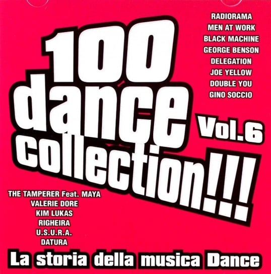 100 Dance Collection!!! Vol. 6 Various Artists