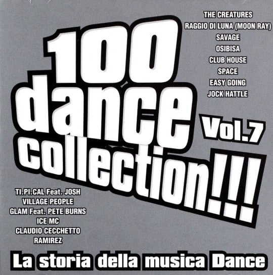 100 Dance Collection!!! Vol. 7 Various Artists
