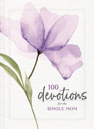 100 Devotions for the Single Mom Zondervan