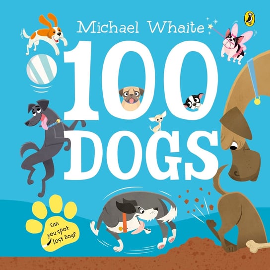 100 Dogs Whaite Michael