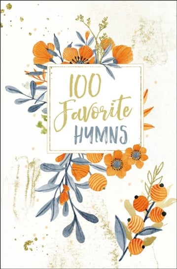 100 Favorite Hymns Nelson Thomas