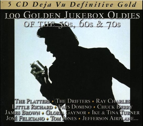 100 Golden Jukebox Oldies Of 50s, 60s & 70s Ray Charles, The Platters, Bill Haley & His Comets, Berry Chuck, Domino Fats, IKE & Tina Turner, The Troggs, Canned Heat, Jefferson Airplane, Feliciano Jose, James Etta, Shannon Del, Jones Tom, The Animals, Burdon Eric