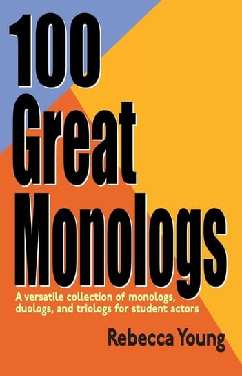 100 Great Monologs Rebecca Young