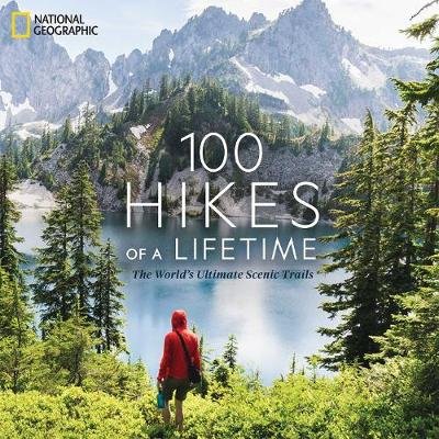 100 Hikes of a Lifetime Siber Kate