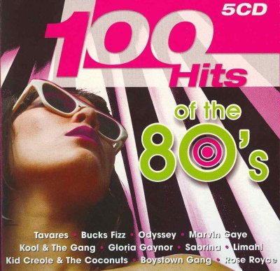 100 Hit's Of The 80's Various Artists