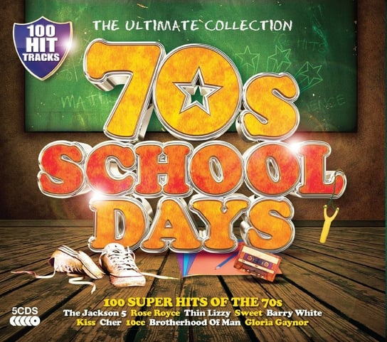 100 Hits 70s School Days Ultimate Collection Various Artists, Thin Lizzy, Status Quo, Nazareth, Baccara, Summer Donna, Earth, Wind and Fire, The Jackson 5, Rea Chris, Osibisa, Madness