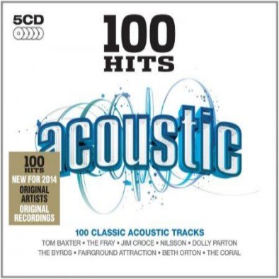 100 Hits: Acoustic Various Artists