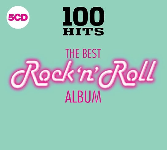 100 Hits Best Rock 'n' Roll Album Berry Chuck, Domino Fats, The Ventures, The Tornados, Cochran Eddie, Vincent Gene, Holly Buddy, Nelson Ricky, Bill Haley & His Comets