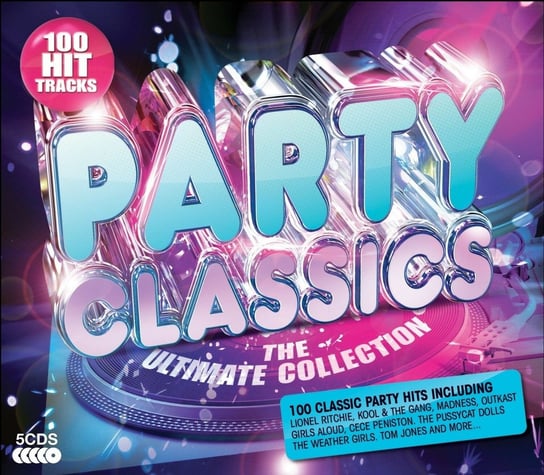 100 Hits Party Classics Ultimate Collection Goombay Dance Band, ABC, IKE & Tina Turner, Richie Lionel, Baccara, White Barry, La Roux, Summer Donna, Jordan Montell, Brown James, Jones Tom, Palmer Robert