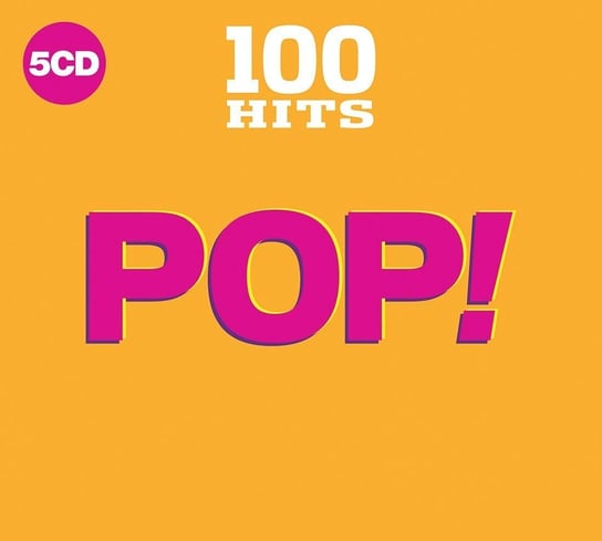 100 Hits Pop! Spears Britney, Aguilera Christina, Lopez Jennifer, Baccara, Boney M., Jamiroquai, Backstreet Boys, Westlife, The Moody Blues, Wilde Kim, Christie, Dead Or Alive, Anastacia