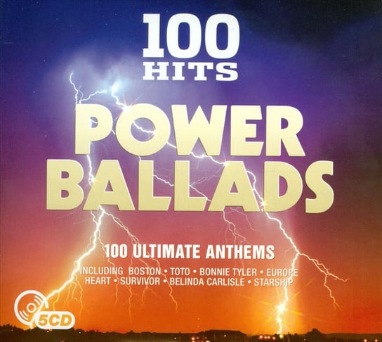 100 Hits Power Ballads Fleetwood Mac, Toto, Judas Priest, Kansas, Europe, Alan Parsons Project, Miller Steve Band, Blue Oyster Cult, Jeff Healey Band, Spandau Ballet