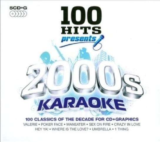 100 Hits Presents: 2000's Karaoke Various Artists