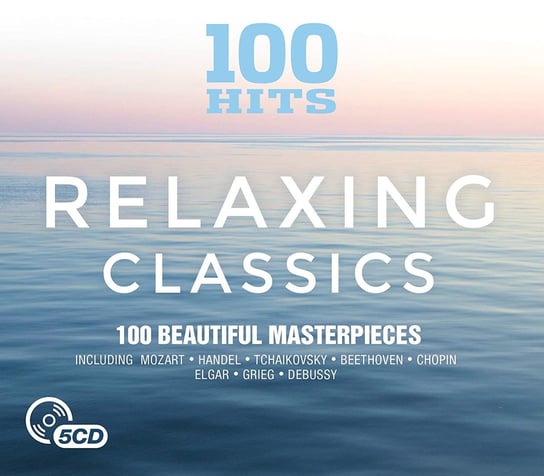 100 Hits Relaxing Classics Various Artists