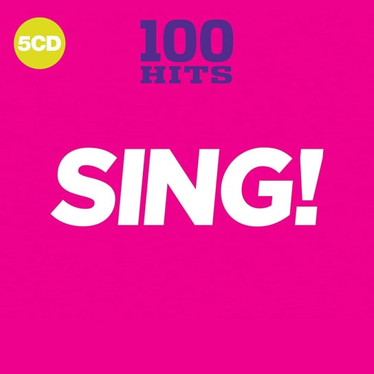 100 Hits Sing! Smokie, Toto, Lopez Jennifer, Backstreet Boys, Baccara, Men at Work, Aerosmith, Bolton Michael, Dead Or Alive, Run Dmc