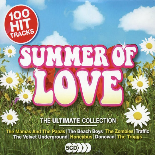100 Hits Summer Of Love Ten Years After, Auger Brian & The Trinity, Driscoll Julie, The Troggs, Canned Heat, Colosseum, Aphrodite's Child, The Tremeloes, The Mamas and The Papas, Manfred Mann, The Velvet Underground