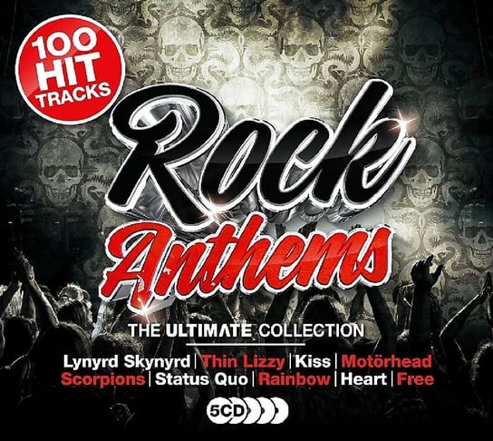 100 Hits Ultimate Rock Anthems UFO, Free, Corrosion of Conformity, Procol Harum, Nazareth, Emerson, Lake & Palmer, Status Quo, Rainbow, Uriah Heep, Thin Lizzy, Lynyrd Skynyrd, Rush