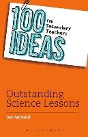 100 Ideas for Secondary Teachers: Outstanding Science Lesson Mcdaid Ian