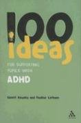 100 Ideas for Supporting Pupils with ADHD Kewley Geoff