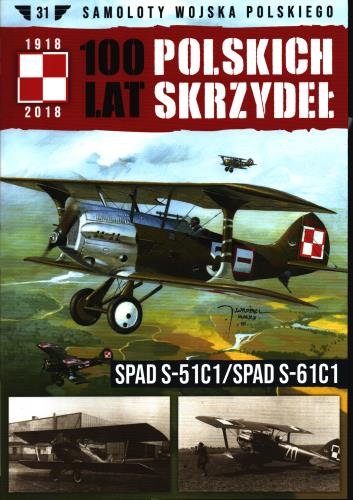 100 Lat Polskich Skrzydeł Samoloty Wojska Polskiego Nr 31 Edipresse Polska S.A.